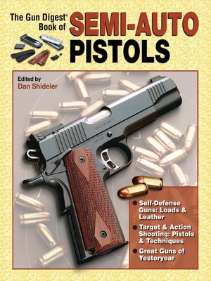 cover image of Gun Digest Book of Semi-Auto Pistols